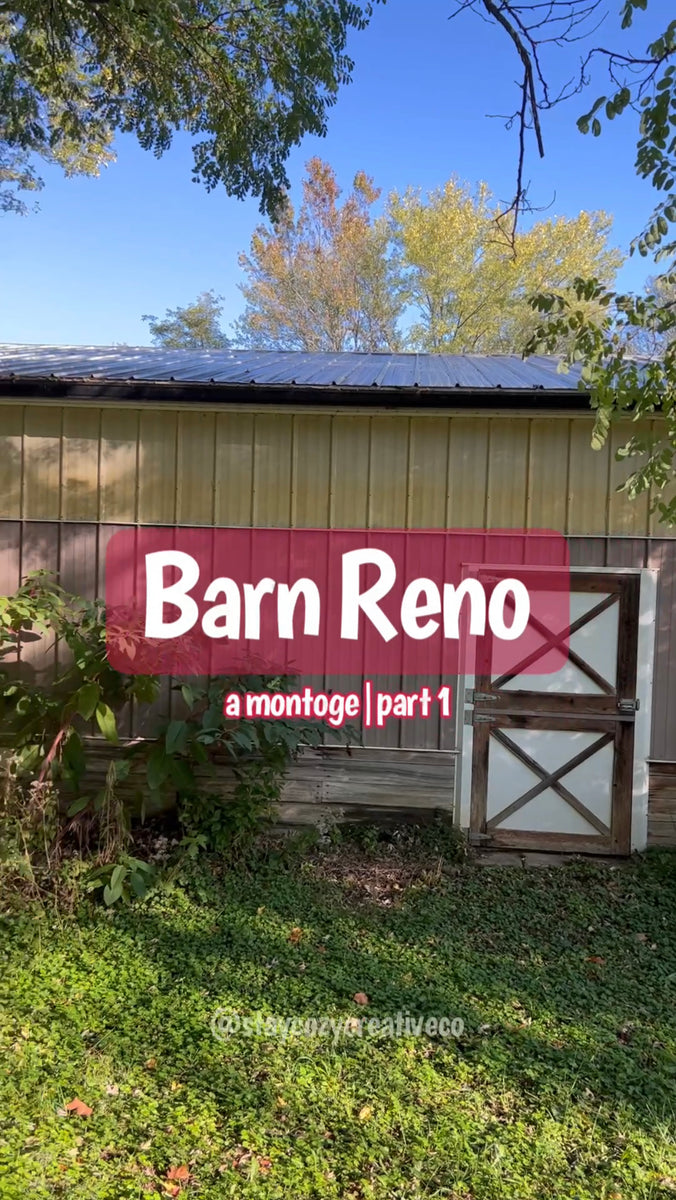 The barn renovation has begun! – Stay Cozy Creative Co.