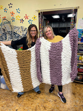 Load image into Gallery viewer, Hand Knit Blanket Class | Washington, IA | November 8