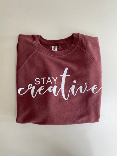 Stay Creative, Light Sweatshirt