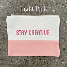 Load image into Gallery viewer, Craft Pouches - Stay Creative